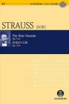 Book cover for The Blue Danube Op. 314 / Artist's Life Op. 316 + CD