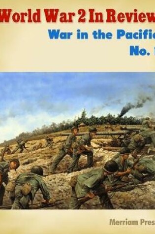 Cover of World War 2 In Review: War In the Pacific No. 1