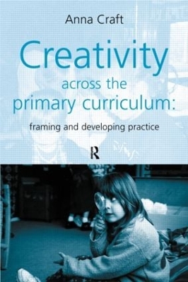 Book cover for Creativity Across the Primary Curriculum