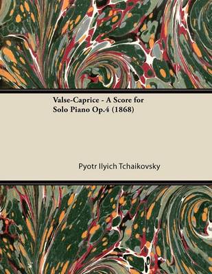 Book cover for Valse-Caprice - A Score for Solo Piano Op.4 (1868)