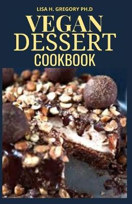 Book cover for Vegan Dessert Cookbook