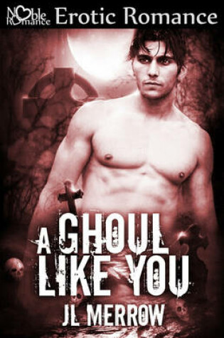 Cover of A Ghoul Like You