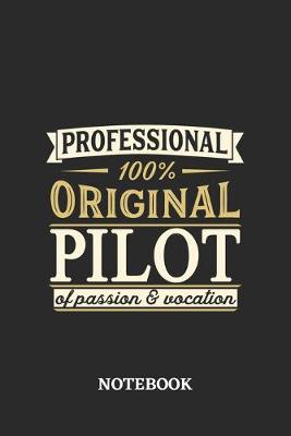 Book cover for Professional Original Pilot Notebook of Passion and Vocation