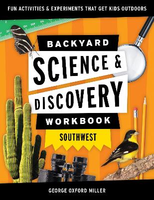 Book cover for Backyard Science & Discovery Workbook: Southwest