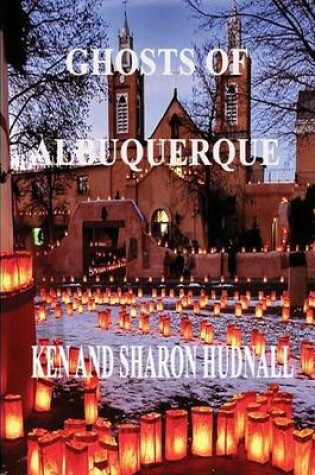 Cover of Ghosts of Albuquerque