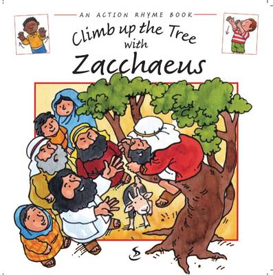 Cover of Climb Up the Tree with Zacchaeus