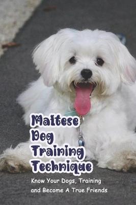 Book cover for Maltese Dog Training Technique