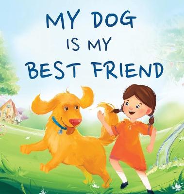 Book cover for My Dog Is My Best Friend