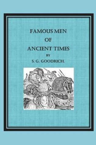 Cover of Famous Men of Ancient Times