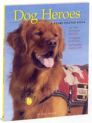 Book cover for Dog Heroes - a Story Poster Book