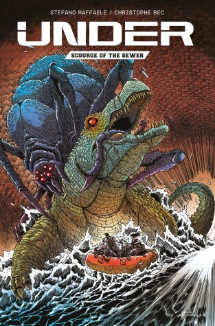 Book cover for Under: Scourge of the Sewer