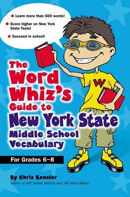 Book cover for The Word Whiz's Guide to New York Middle School Vocabulary