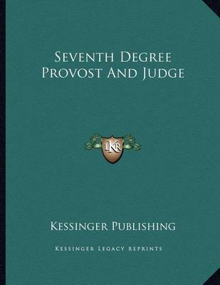 Book cover for Seventh Degree Provost and Judge