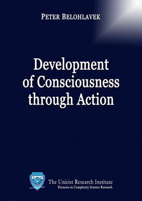 Book cover for Development of Consciousness Through Action