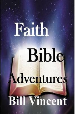 Book cover for Faith Bible Adventures