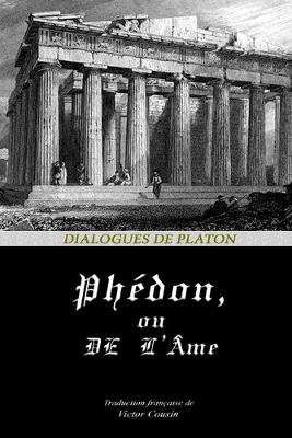 Book cover for Phedon, Ou de l'Ame