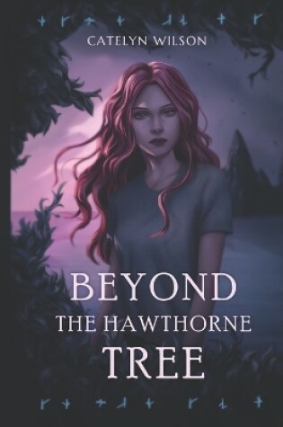 Cover of Beyond the Hawthorne Tree