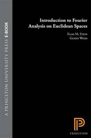 Cover of Introduction to Fourier Analysis on Euclidean Spaces (PMS-32)