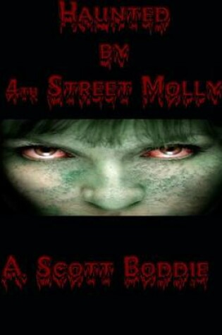 Cover of Haunted by 4th Street Molly
