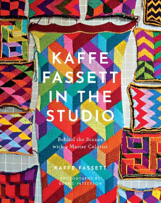 Book cover for Kaffe Fassett in the Studio: Behind the Scenes with a Master Colorist