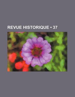 Book cover for Revue Historique (37)