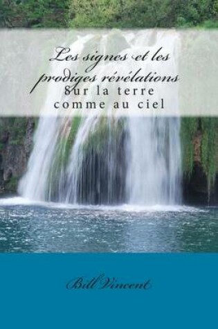 Cover of Les signes et les prodiges re've'lations