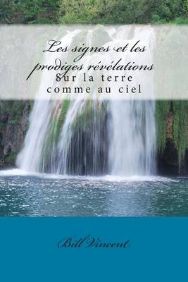 Book cover for Les signes et les prodiges re've'lations