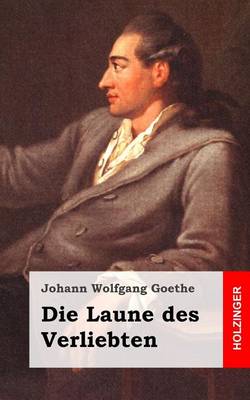 Book cover for Die Laune des Verliebten