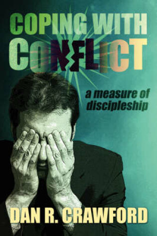 Cover of Coping with Conflict