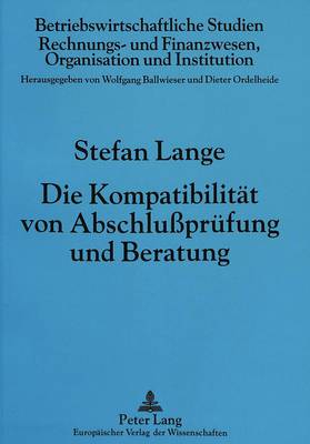 Book cover for Die Kompatibilitaet Von Abschlußpruefung Und Beratung