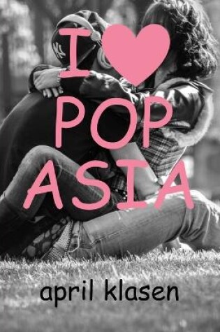 Cover of I Heart Pop Asia