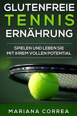 Book cover for Glutenfreie TENNIS ERNAHRUNG