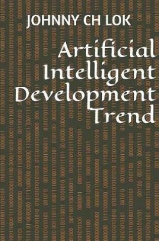 Cover of Artificial Intelligent Development Trend