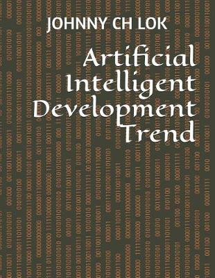 Book cover for Artificial Intelligent Development Trend