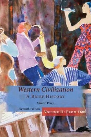 Cover of Western Civilization, A Brief History, Volume II