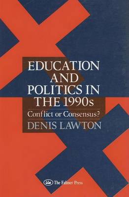 Book cover for Education and Politics for the 1990s