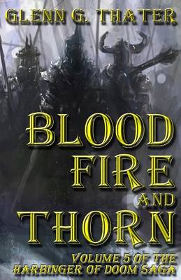 Book cover for Blood, Fire, and Thorn