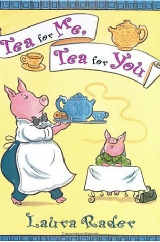 Cover of Tea for Me, Tea for You
