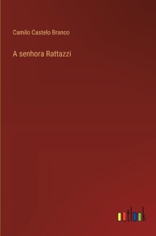 Cover of A senhora Rattazzi