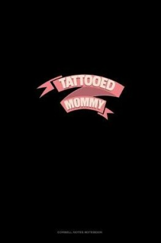 Cover of Tattooed Mommy