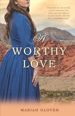 Book cover for A Worthy Love