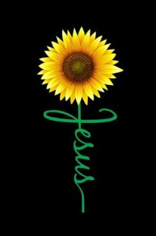 Cover of Jesus Sunflower