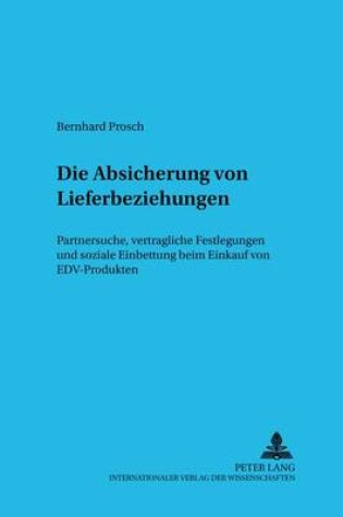 Cover of Die Absicherung Von Lieferbeziehungen