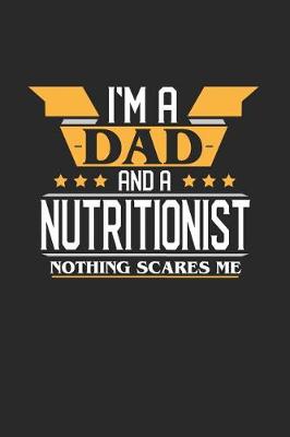 Book cover for I'm a Dad and a Nutritionist Nothing Scares Me