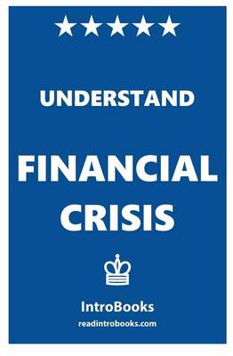 Book cover for Understand Financial Crisis