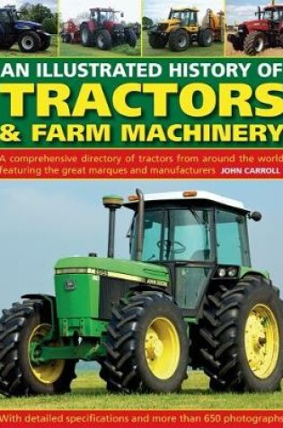 Cover of Tractors & Farm Machinery, An Illustrated History of