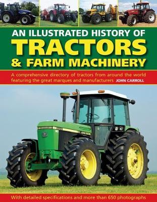 Book cover for Tractors & Farm Machinery, An Illustrated History of