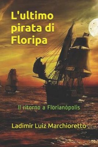 Cover of L'ultimo pirata di Floripa