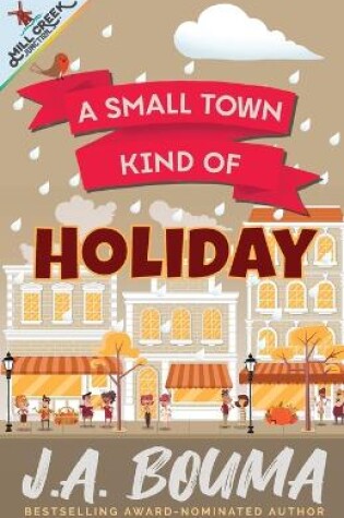 Cover of A Small Town Kind of Holiday