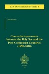 Book cover for Concordat Agreements between the Holy See and the Post-Communist Countries (1990-2010)